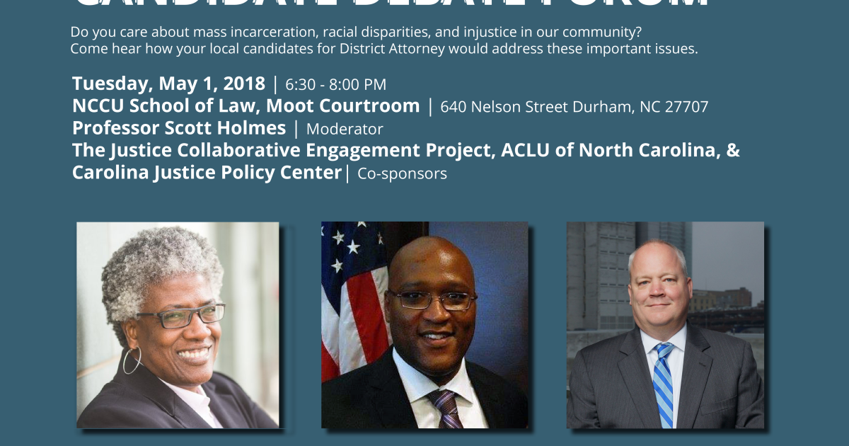 Durham District Attorney Candidate Debate Forum | ACLU of North Carolina